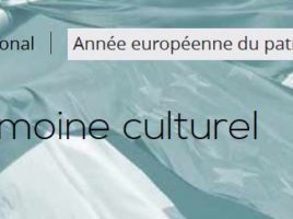 année européenne du patrimoine culturel labellisation projets